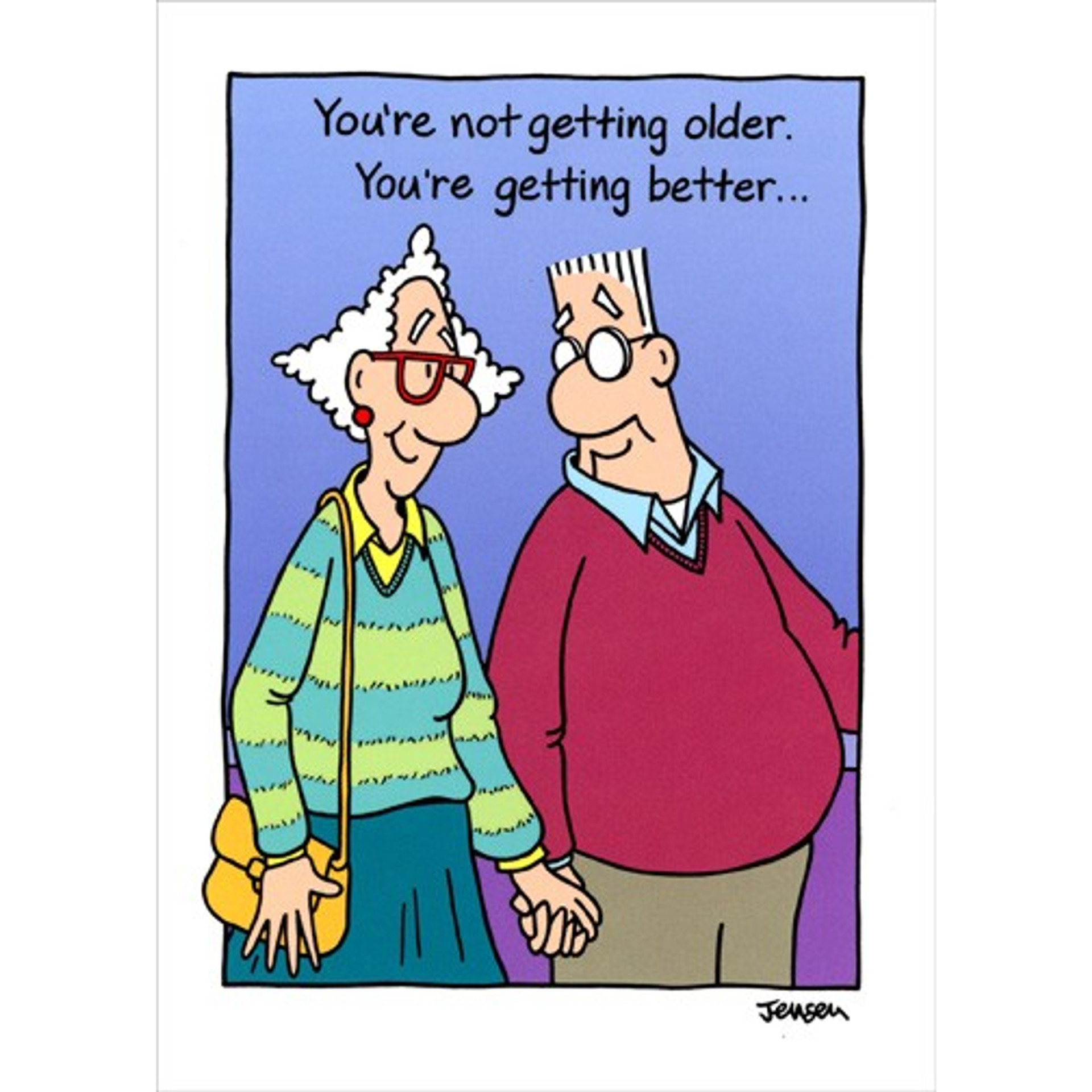 You're Not Getting Older Funny / Humorous Birthday Card | PaperCards.com