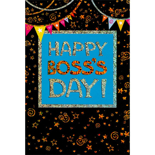 Banners : Gold and Silver Holographic Foil Stars and Swirls Boss's Day Card from Group : Us : All : Employees: Happy Boss's Day!