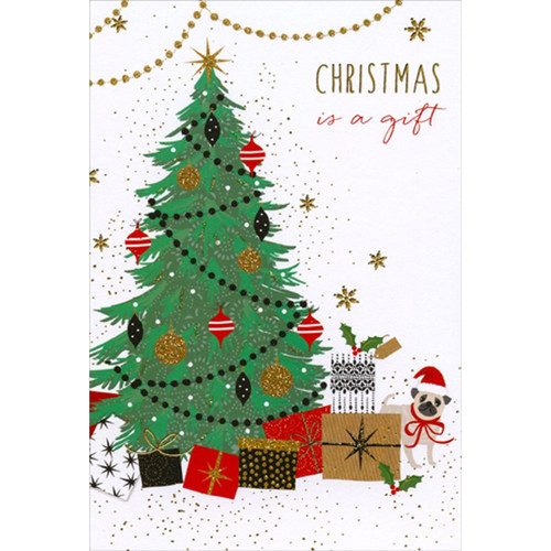 Pug, Presents and Christmas Tree  Christmas Card: Christmas is a gift