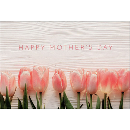 Line of Pink Tulips: Wooden Backdrop Mother's Day Card: Happy Mother's Day