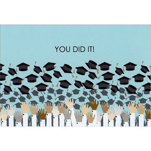 White Sleeved Arms Throwing Grad Caps Graduation Congratulations Card: You did it!