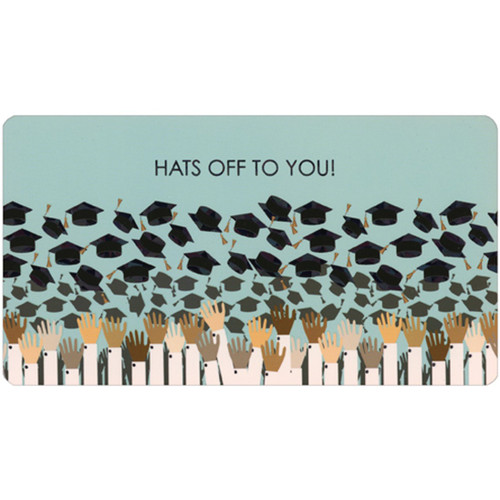 Hats Off to You White Sleeved Arms Throwing Grad Caps Money Holder Graduation Congratulations Card: Hats off to you!