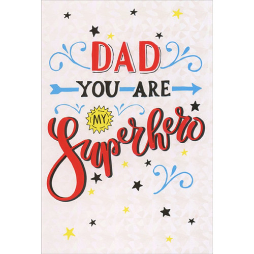 You Are My Superhero Father's Day Card for Dad: Dad, You Are My Superhero