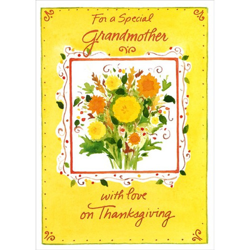 For a Special Grandmother Thanksgiving Card for Grandmother: For a Special Grandmother with love on Thanksgiving