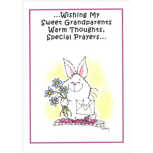 Warm Thoughts, Special Prayers Easter Card for Grandparents: …Wishing My Sweet Grandparents Warm Thoughts, Special Prayers…