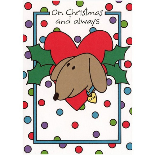 From Poochie Christmas Card from Dog: On Christmas and always