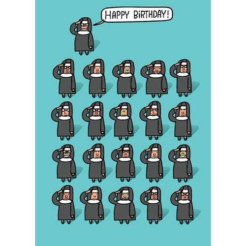 21 Nun Salute Funny / Humorous Birthday Card: HAPPY BIRTHDAY!