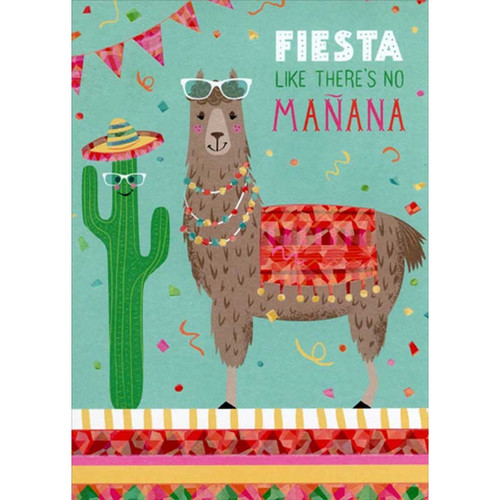 Fiesta Llama and Cactus Funny / Humorous Birthday Card: Fiesta like there’s no mañana