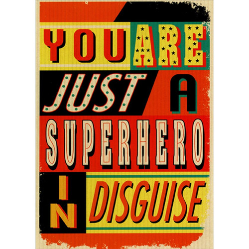 Superhero In Disguise Administrative Professional's Day Card: You are just a superhero in disguise