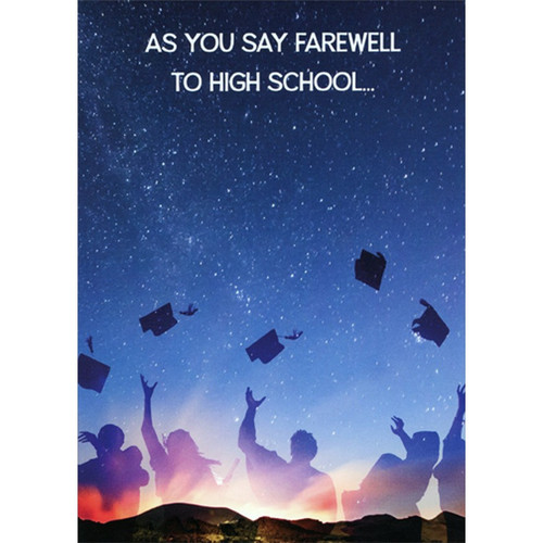 Farewell To High School : Silhouettes Throwing Caps High School Graduation Congratulations Card: As you say farewell to high school…