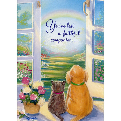 Dog and Cat at Door Looking at Rainbow Pet Sympathy Card: You've lost a faithful companion…