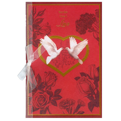 Two White Doves: One I Love Valentine's Day Card: For the One I Love