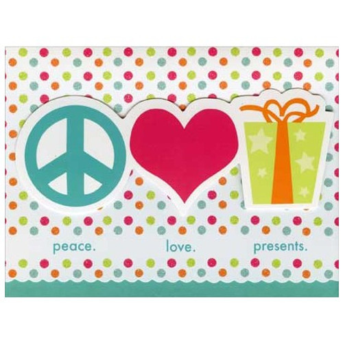 Peace Love Presents Die Cut 3D Birthday Card: peace. love. presents.