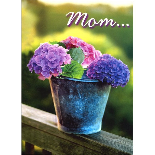 Flowers in Bucket Mother's Day Card: Mom..