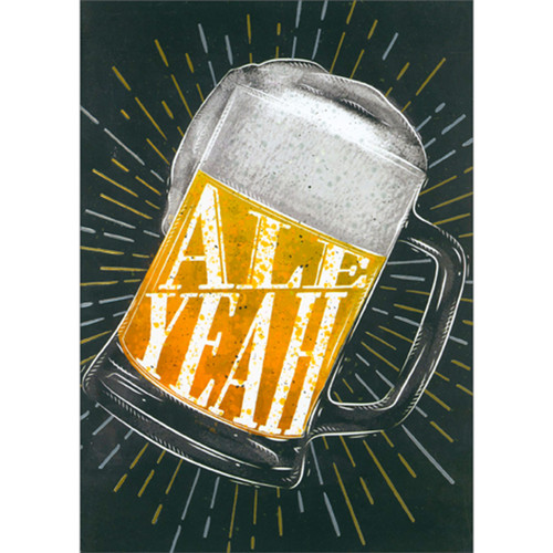 Ale Yeah Mug: Silver and Black Bursts on Black A-Press Funny Masculine Birthday Card for Him / Man: Ale Yeah