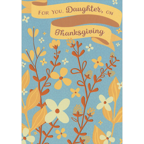 Yellowish Brown Wild Flowers on Blue Background Thanksgiving Card for Daughter: For you, Daughter, on Thanksgiving