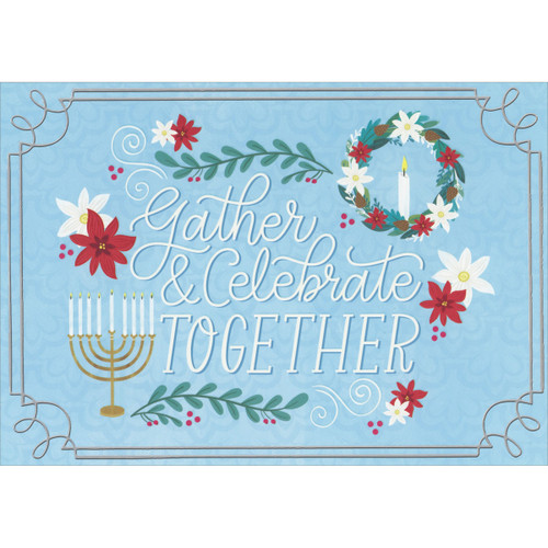Gather and Celebrate Together Wreath and Menorah Interfaith Christmas and Hanukkah Card: Gather and Celebrate Together