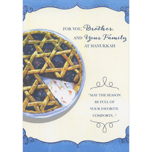 Season Full of Favorite Comforts: Pie with Sparkling Accents Hanukkah Card for Brother and Family: For You, Brother, and Your Family at Hanukkah - 'May the season be full of your favorite comforts…'