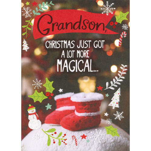 Small Red and White Baby Slippers: Just Got Magical 1st Christmas Card for Grandson: Grandson, Christmas just got a lot more magical…