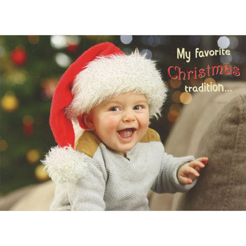 Favorite Tradition: Photo of Smiling Baby Wearing Santa Hat Humorous / Funny Christmas Card: My favorite Christmas tradition…