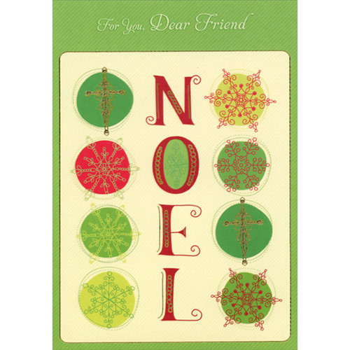 NOEL: 8 Circles with Snowflakes Religious Christmas Card for Friend: For You, Dear Friend - NOEL