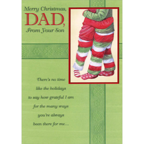 Dad and Son Hugging in Festive Clothes Christmas Card for Dad from Son: Merry Christmas, Dad, from your Son - There's no time like the holidays to say how grateful I am for the many ways you've always been there for me…
