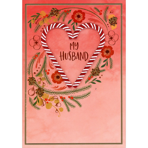 Red Foil 3D Die Cut Candy Cane Heart on Pink Hand Decorated Christmas Card for Husband: My Husband