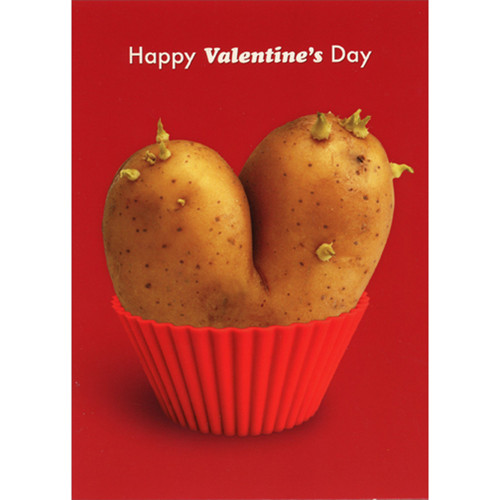 Heart Shaped Potato in Baking Cup Humorous / Funny Photo Valentine's Day Card for Him : Man: Happy Valentine's Day