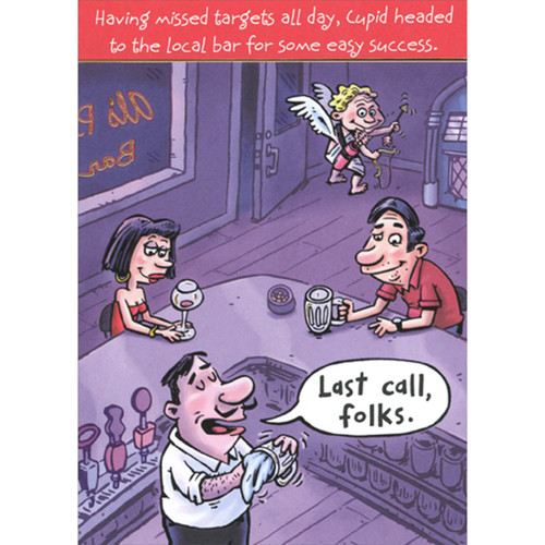 Cupid at the Local Bar: Missed Targets Humorous / Funny Valentine's Day Card: Having missed targets all day, Cupid headed to the local bar for some easy success.  Last call, folks.