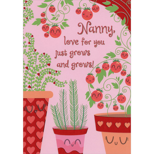Three Smiley Faced Flower Pots and Berries on Light Pink Juvenile Valentine's Day Card for Nanny: Nanny, love for you just grows and grows!