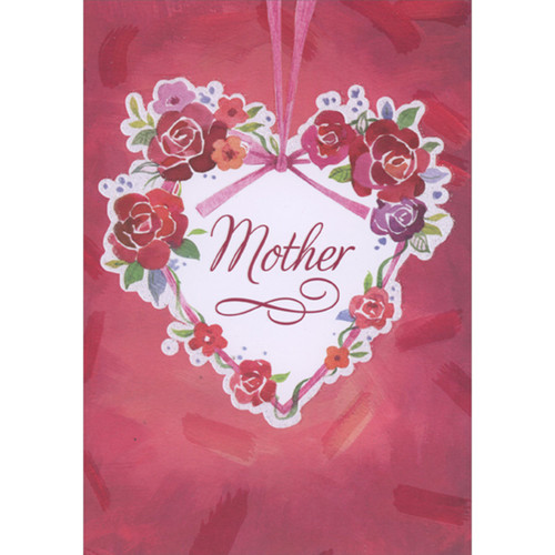 Heart with Red and Purple Flowers Border Hanging from Pink Ribbon Valentine's Day Card for Mother: Mother