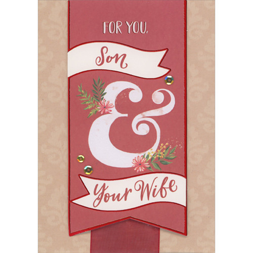 Large White Ampersand on 3D Tip On Banner with Gold Sequins Hand Decorated Valentine's Day Card for Son and 'Wife': For You, Son and Your Wife