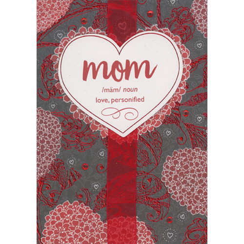 Mom - Noun: Love Personified 3D Tip On Heart Banner Over Red Ribbon Hand Decorated Valentine's Day Card: Mom - Noun - love, personified