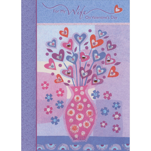 Pink Vase, Purple, Blue and Pink Heart Shaped Flowers with Gem and Glitter Accents Hand Decorated Valentine's Day Card for Wife: For My Wife On Valentine's Day