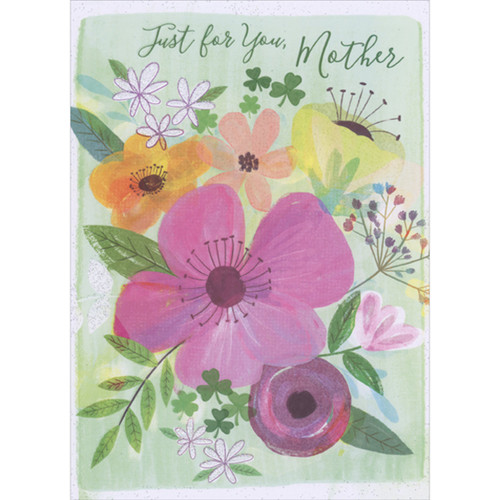 Large Pink, Orange and Yellow Flowers and Small Sparkling White Flowers St. Patrick's Day Card for Mother: Just for you, Mother