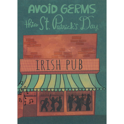 Avoid Germs: Irish Pub Funny / Humorous St. Patrick's Day Card with Interactive Sliding Image: Avoid Germs this St. Patrick's Day - Irish Pub