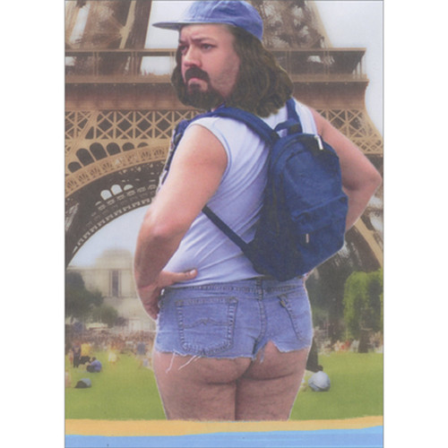 Bearded Man with Blue Backpack and Jean Shorts at Eiffel Tower Humorous / Funny Birthday Card