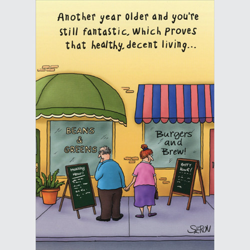 Couple Looking at Curbside Menus: Healthy Decent Living Funny / Humorous Birthday Card: Another year older and you're still fantastic, which proves that healthy, decent living…