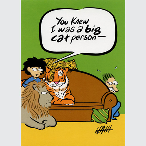 Big Cat Person: Woman on Couch with Lion and Tiger Funny / Humorous Birthday Card: You knew I was a big cat person -