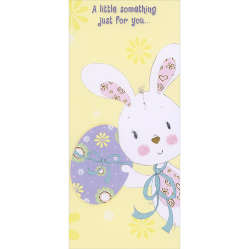 Cute Bunny Holding Purple Floral Egg with Blue Bow Juvenile Money Holder / Gift Card Holder Easter Card for Kids: A little something just for you…