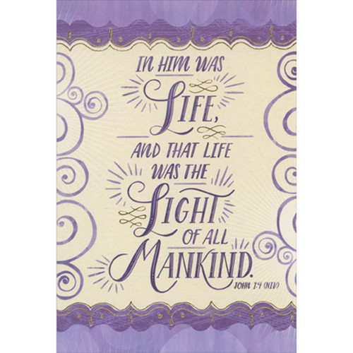 The Light of All Mankind Scripture Verse with Purple Border Package of 8 Religious Easter Cards: In Him was life, and that life was the light of all mankind. John 1:4 (NIV)