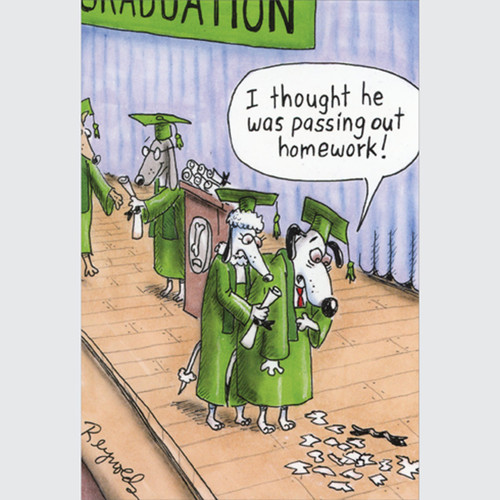 Grad Dog Shreds Diploma: Thought it was Homework Funny / Humorous Graduation Card: I thought he was passing out homework!