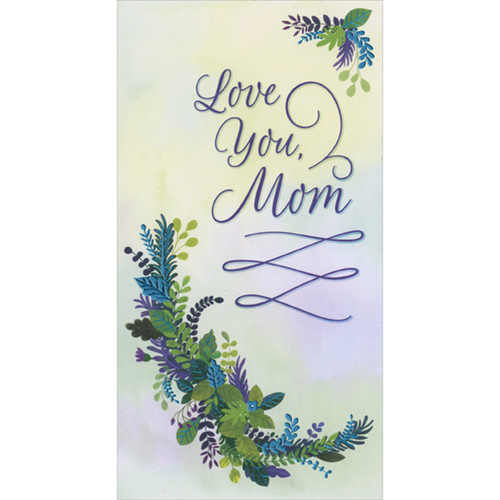 Green, Purple and Blue Foil Floral Swags on Light Background: Love You Mom Mother's Day Card for Mom: Love You, Mom
