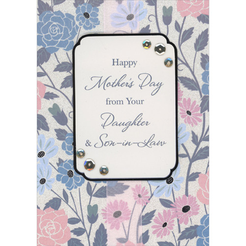 Blue and Pink Sparkling Flowers, 3D Die Cut Black Border Banner, Sequins and Ribbon Hand Decorated Mom Mother's Day Card from Daughter and Son-in-Law: Happy Mother's Day from Your Daughter and Son-in-Law