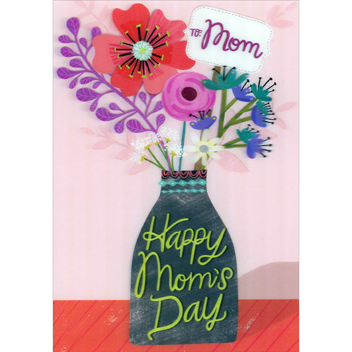 Happy Mom's Day Vase with Red, Pink and Blue Flowers Lenticular Motion 3D Mother's Day Card for Mom: To: Mom - Happy Mom's Day