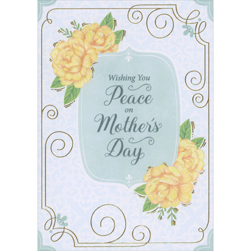 Wishing You Peace Yellow Flowers, Blue Banner and Thin Lined Gold Foil Border Mother's Day Sympathy Card: Wishing You Peace on Mother's Day
