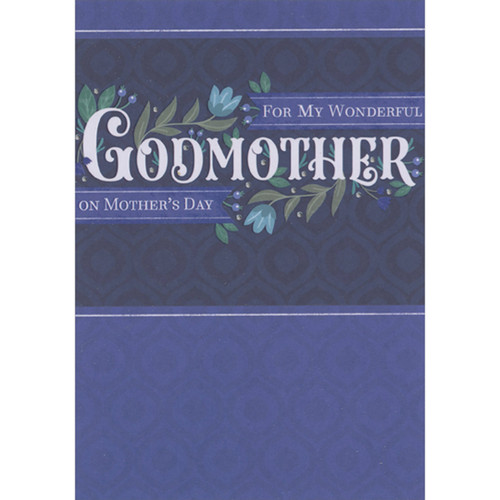 White Lettering, Blue Flowers and Green Vines on Dark Purple Background Godmother Mother's Day Card from Godson: For My Wonderful Godmother on Mother's Day