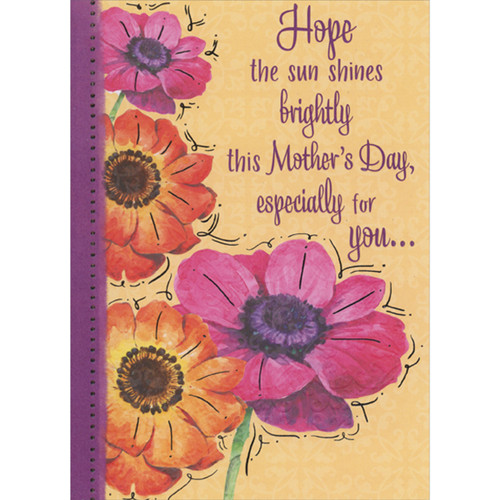 Large Pink, Purple and Orange Flowers: Hope the Sun Shines Brightly Mother's Day Card Especially for You: Hope the sun shines brightly this Mother's Day, especially for you…