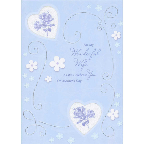 As We Celebrate You: Blue Flowers Inside Sparkling Die Cut Heart Windows Mother's Day Card for Wife: For My Wonderful Wife As We Celebrate You on Mother's Day