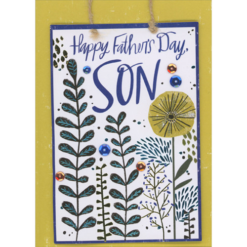 Tall Stems with Blue and Gold Foil on Rectangular 3D Banner, Brown String and Sequins Hand Decorated Father's Day Card for Son: Happy Father's Day, Son